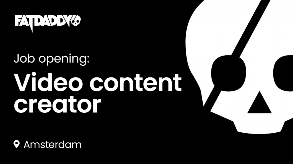 Job opening: Video content creator Job opening: Video content creator Fatdaddy grows super fast and that's why we're looking for an experienced video specialist who loves to create.